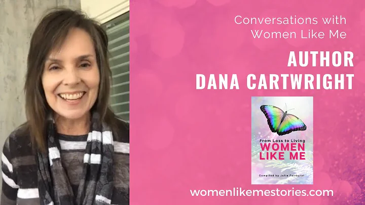 Conversations with Women Like Me - Dana Cartwright