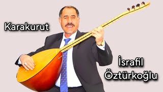 AŞIK İSRAFİL ÖZTÜRKOĞLU KARAKURUT Resimi