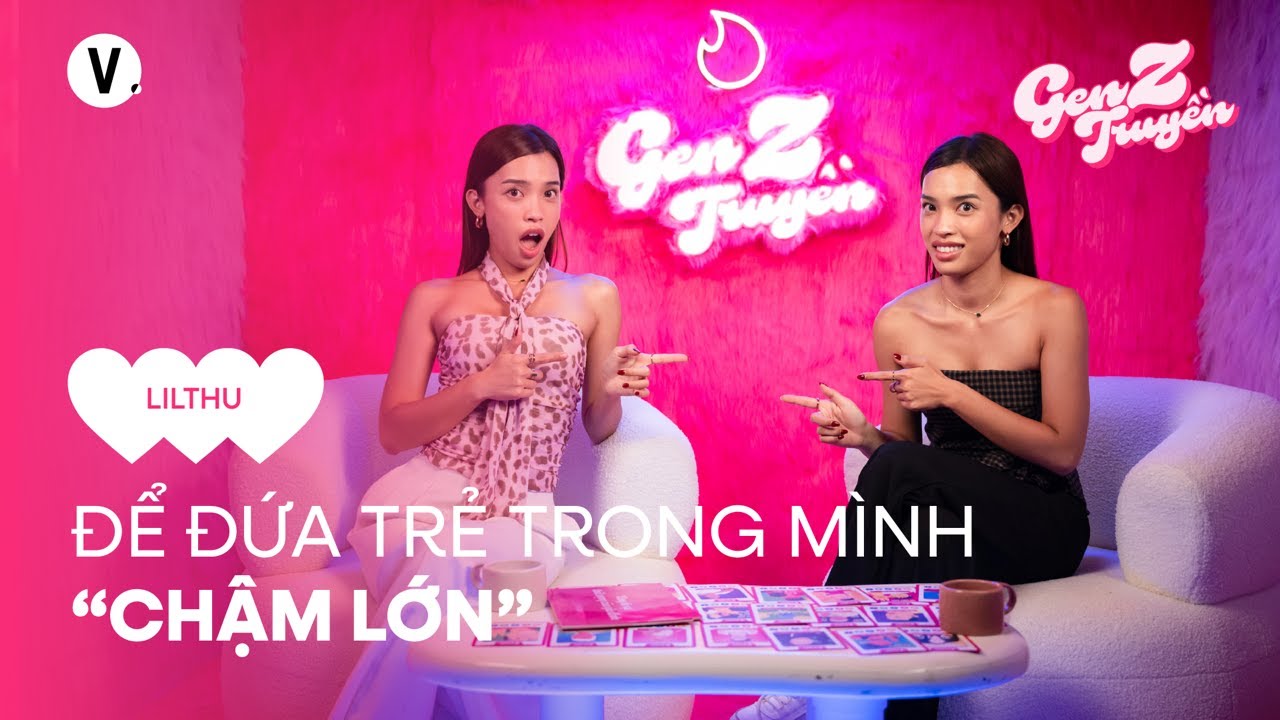Đối thoại với bản thân là cuộc trò chuyện khó nhất - Lilthu | Gen Z Truyền SS4 EP15
