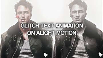 GLITCH TEXT TYPE-IN  ANIMATION || ALIGHT MOTION