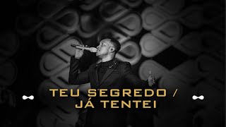 Thiaguinho - Teu Segredo / Já Tentei (Infinito Vol. 2) [Vídeo Oficial]