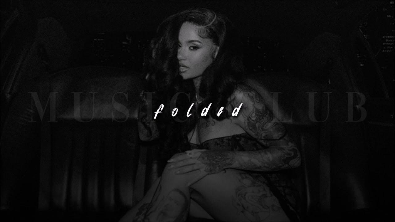 Kehlani, Folded | slowed + reverb | Kehlani, Folded | slowed + reverb |