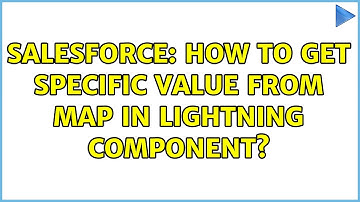 Salesforce: How to get specific value from map in Lightning component?