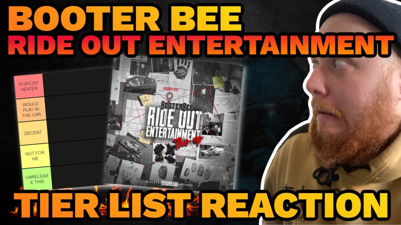 TOP TIER TUNES?? BOOTER BEE - RIDE OUT ENTERTAINMENT REACTION