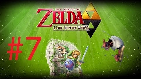 The Legend of Zelda: A Link Between Worlds-Part 7-Thieves Hideout Dungeon