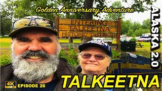 Ep 26 Talkeetna Alaska Travel Guide 🇺🇸 | Gateway to Denali + Hidden Gems You Must See