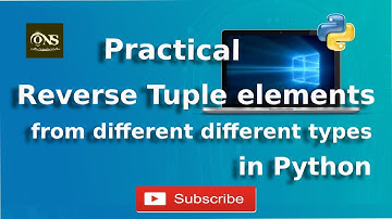 How to Reverse Tuple elements from different different type  in Python ?