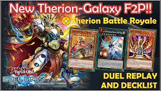 INSANE THERION-GALAXY F2P!! [THERION BATTLE ROYALE] || YU-GI-OH! DUEL LINKS