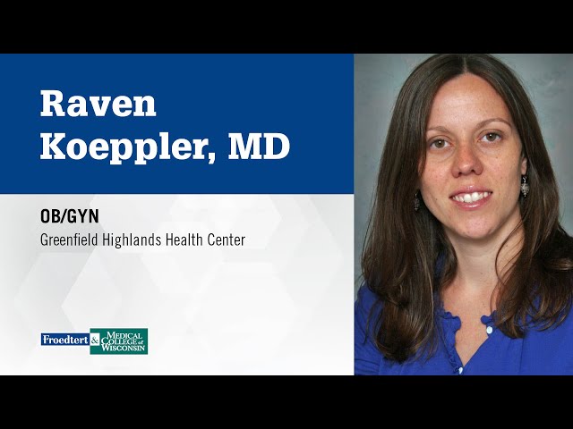 Watch Dr. Raven Koeppler, obstetrician-gynecologist on YouTube.