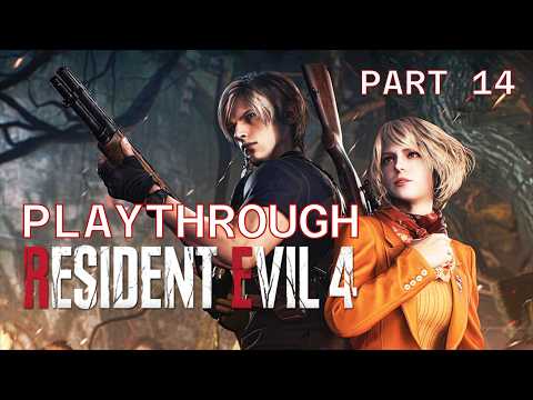 Resident Evil 4 Remake (Part 14 / Finale) No Commentary Blind Playthrough