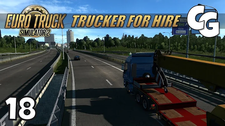 [ETS2] Trucker for Hire - Ep. 18 - Time to Go Car Hunting - ETS2 ProMods 2.20 Let's Play