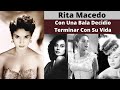 La Vida Y Triste Final de Rita Macedo