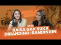 NSS Ep.12 - Raisa Andriana: Ngobrol Tentang Cara Menghadapi Insecure Hingga Parenting Ala Raisa