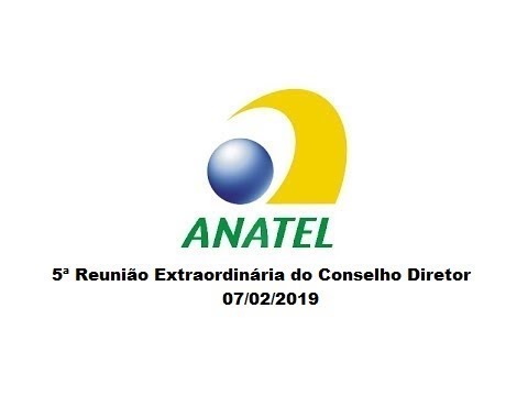 5ª Reunião Extraordinária do Conselho Diretor, de 07/02/2019