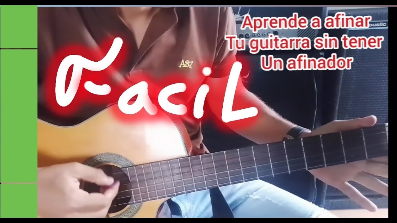 Como afinar una guitarra