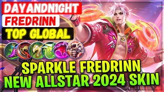 SPARKLE Fredrinn New ALLSTAR 2024 Skin Gameplay [ Supreme Fredrinn ] Dayandn1ght - Mobile Legends