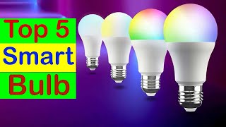 Best Smart Bulbs 2021 | Top 5