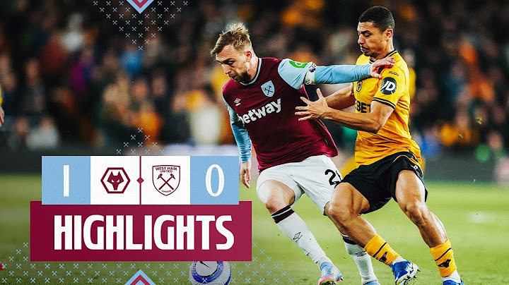Wolves vs West Ham | Premier League Highlights