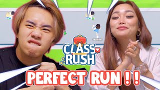 Class Rush But Only Perfect Runs
