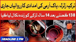 Turkey Earthquake Updates | BOL News Headlines At 2 PM | Pak Army Continues Rescue Operation