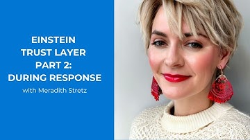 Salesforce AI Specialist Study Group | Einstein Trust Layer: During Response Generation - Week 2