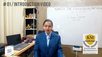 #1 - Introduction and Launching Video of Engineering Mathematics Tutorials by KumudhaMayur
