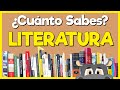 ¿Cuánto sabes de LITERATURA?✒️📙 📚 Test/Trivial/Quiz