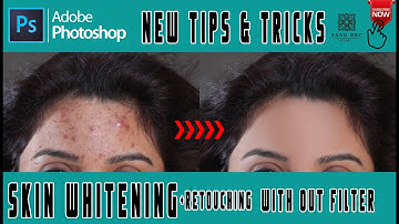 How To professional Skin whitening Retouching Smooth Skin Dots clean In Photoshop tutorial