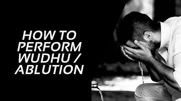 How to make Wudu (Ablution) Step by step | تعرف على كيفية الوضوء بشكل صحيح