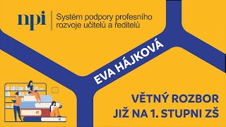 ČJL - Větný rozbor již na 1. stupni ZŠ - Eva Hájková