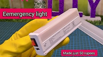How to make rechargeable emergency light at home 