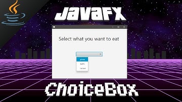 JavaFX ChoiceBox 🔽
