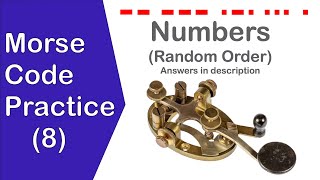 Morse Code Practice: Numbers in Random Order (8)
