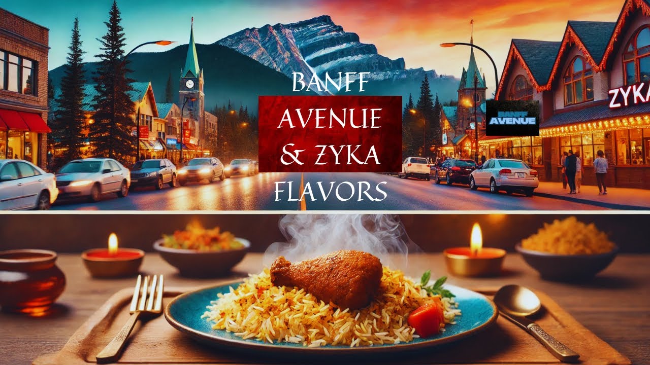 🇨🇦 ZYKA INDIAN RESTAURANT IN BANFF | CHICKEN BIRYANI & BANFF AVENUE VIEWS 🌄🍴