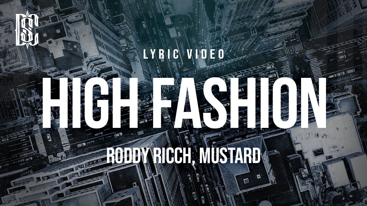 High Fashion Lyrics Portable 2026.Roddy Ricch feat. Mustard - High Fashion | Lyrics - YouTube