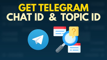 How to Get The Chat ID and Topic ID on Telegram to Forward Messages
