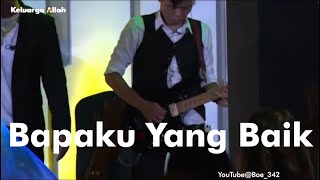 Bapaku Yang Baik (Bezaliel Yehuda S.) | UNDVD feat. Jacqlien Celosse (COVER)