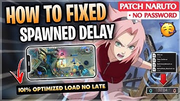 Latest Fix Spawn Delay Issue In Mobile Legends Tips & Tricks | Supported All Devices - Patch Naruto