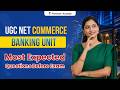 UGC NET Commerce | Banking Unit Most Expected Questions Before Exam 🎯