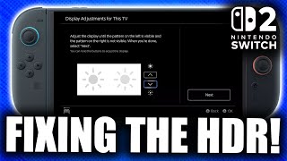 BIG Nintendo Switch 2 News Arrives, Including a HDR TV Fix!