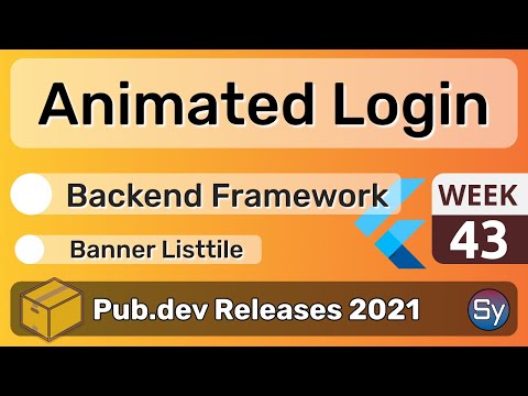 Flutter Animated Login Page, Backend Framework & Co. - 43 - PUB.DEV RELEASES