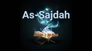 Surah As-Sajdah S032 (Terjemahan Audio Bahasa Melayu)
