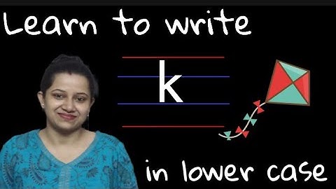 Learn to write Small Letter k in four line note book | Nursery |