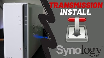 Set up Transmission on Synology!