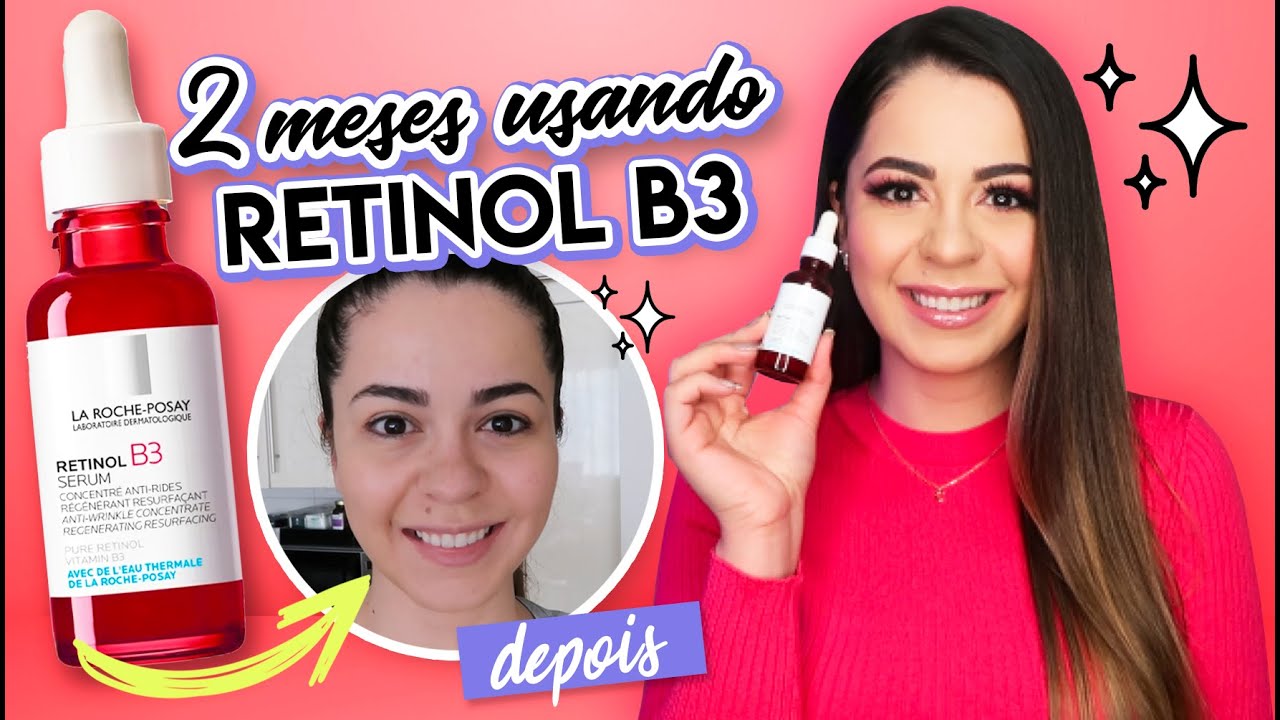 Retinol B3 de La Roche-Posay: o primeiro retinol em sérum adaptado