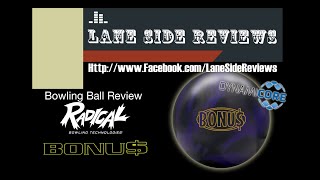 RADICAL BONUS Solid Bowling Ball Review By Lane Side Reviews screenshot 3