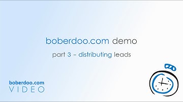 Demo Part 3 Distributing Leads | boberdoo Lead Distribution Software