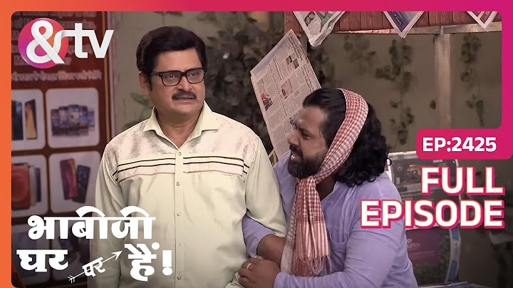 Bhabi Ji Ghar Par Hai | Full Ep - 2425 | Sep 23 2024 | And TV