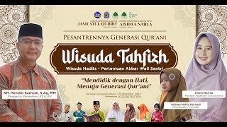 LIVE STREAMING II WISUDA TAHFIDZ &amp; HADIST PPA JAMI&#39;ATUL QURRO KE -15 PPAP AISHWA NAHLA KE - 2