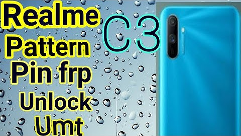 Realme C3 RMX 2020,2027 Pin, Pattern, Password, Frp unlock Umt MTK tool#Realme C3